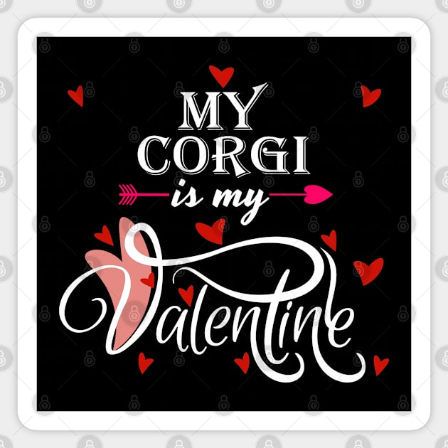 My Corgi Is My Valentine - Valentines Day Animal Lover Sticker by Trade Theory